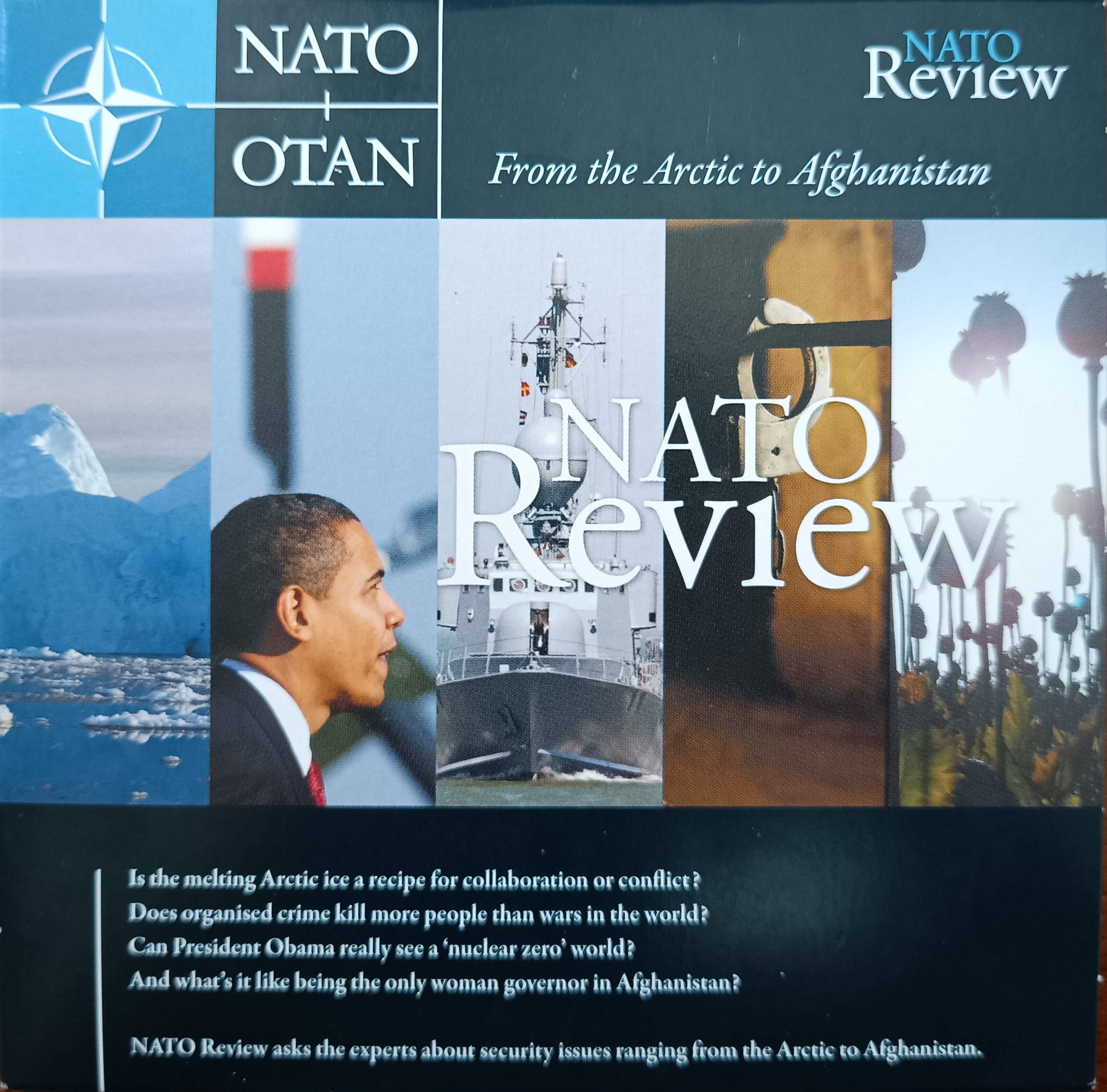 From the Arctic to Afghanistan