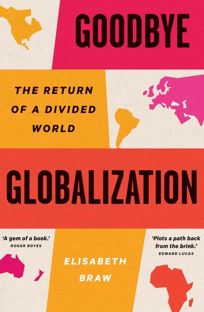 Goodbye globalization: the return of a divided world