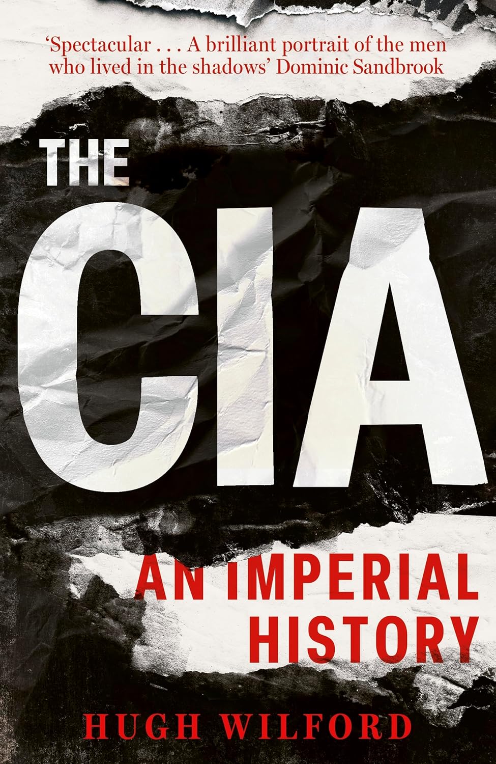 The CIA: an imperial history