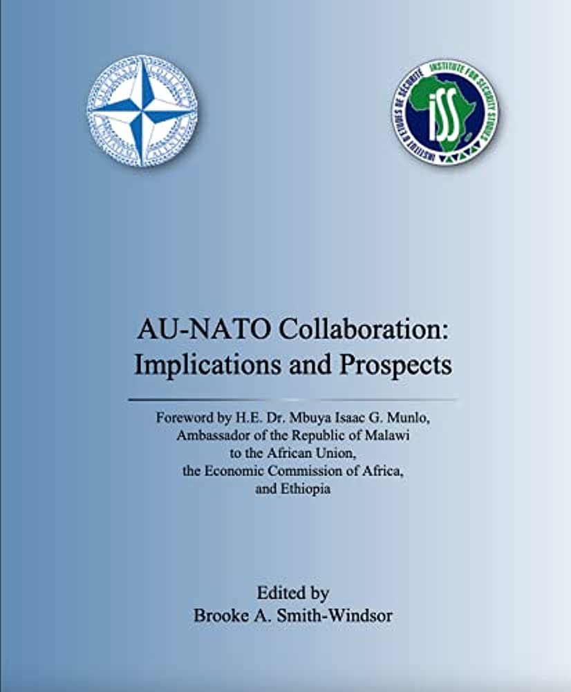 AU-NATO collaboration: Implications and Prospects