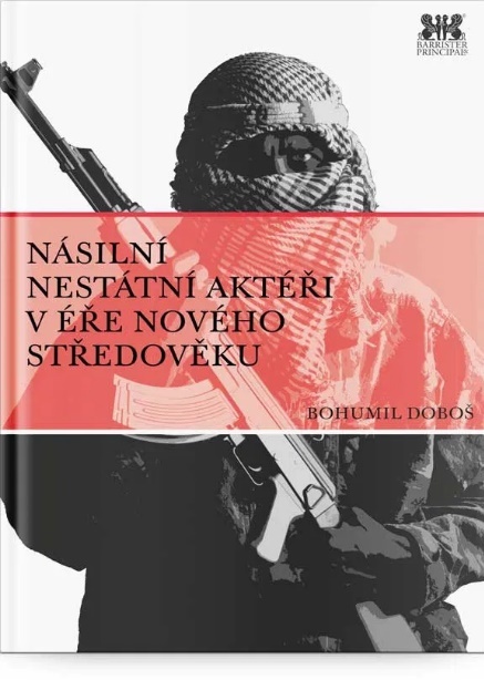 Násilní nestátní aktéři v éře nového středověku