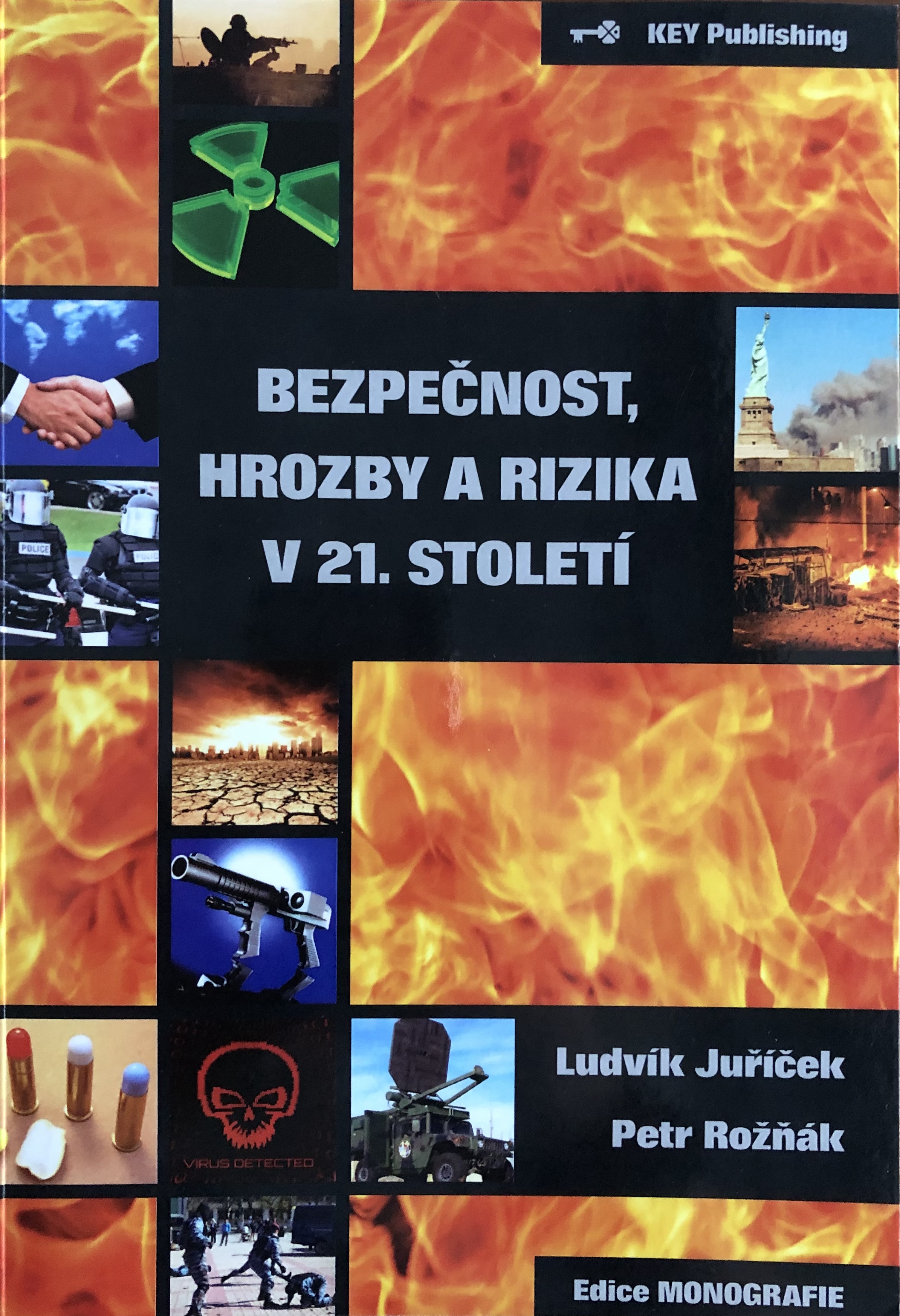 Bezpecnost, hrozby a rizika 21 stoleti