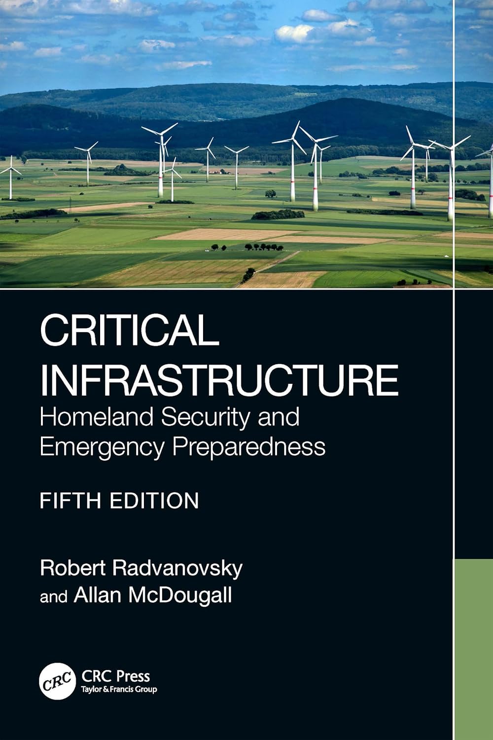 Critical infrastructure: homeland security and emergency preparedness