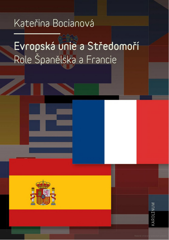 Evropská unie a Středomoří: role Španělska a Francie