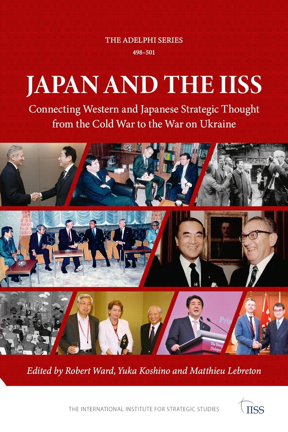 Japan and the IISS: connecting Western and Japanese strategic thought from the Cold War to the war on Ukraine