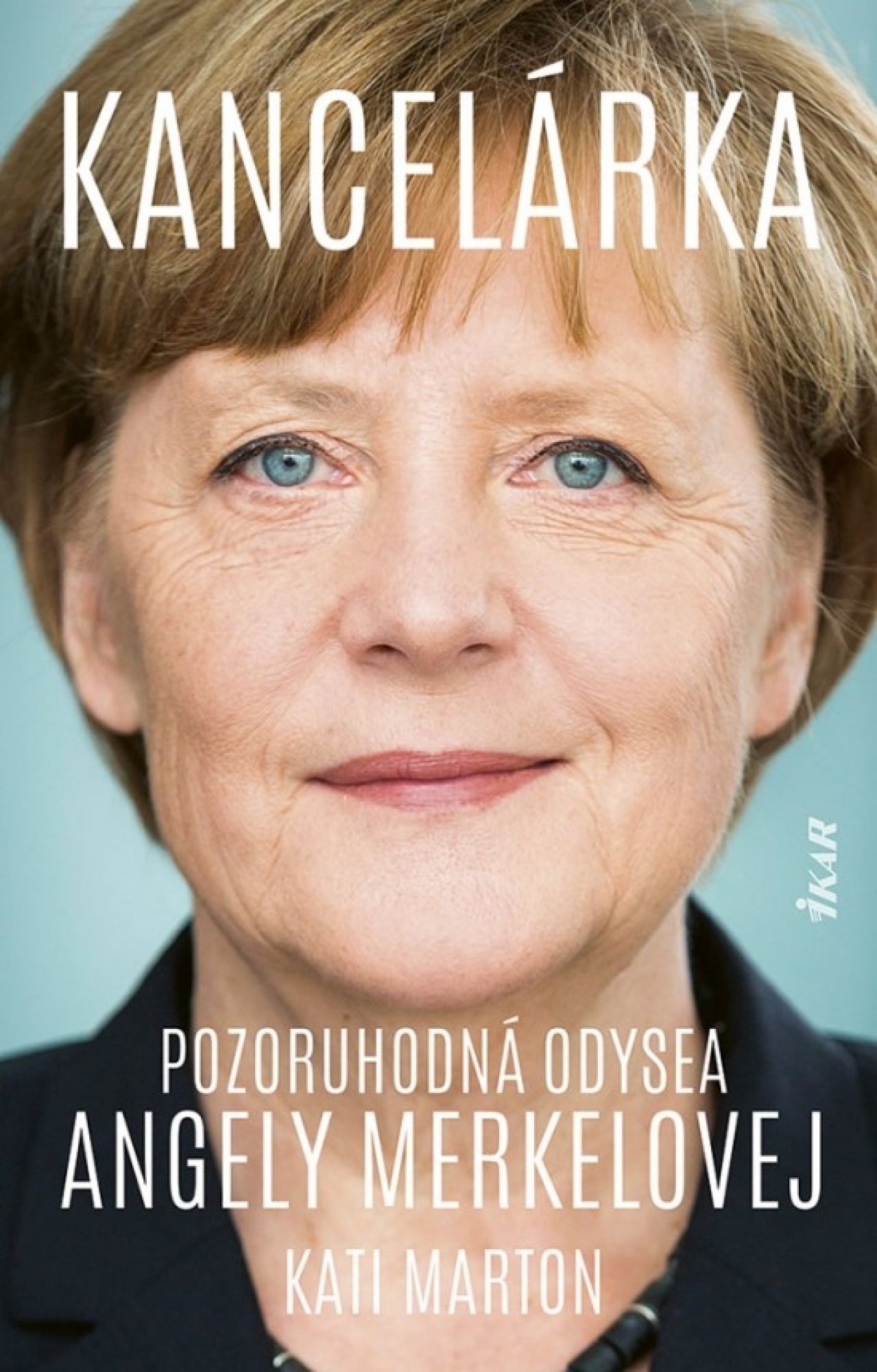 Kancelárka: jedinečná odysea Angely Merkelovej