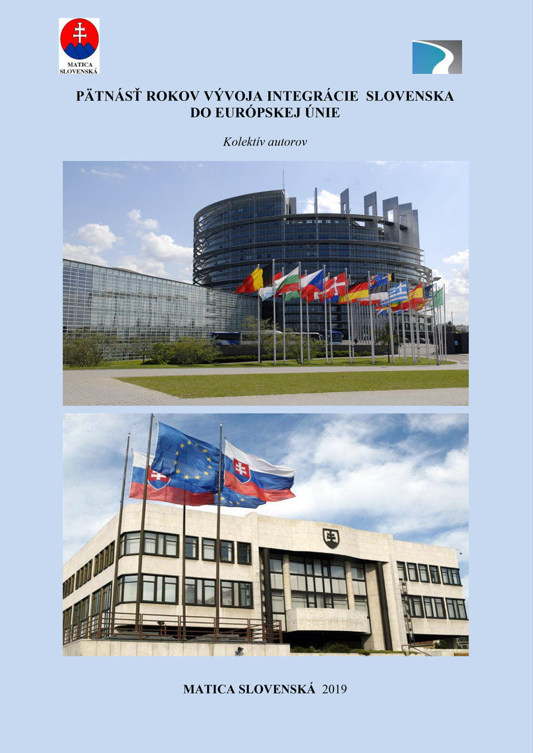 Pätnásť rokov vývoja integrácie Slovenska do Európskej únie