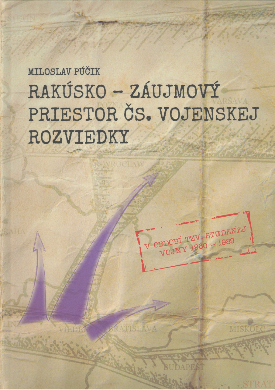 Rakúsko - záujmový priestor čs. vojenskej rozviedky
