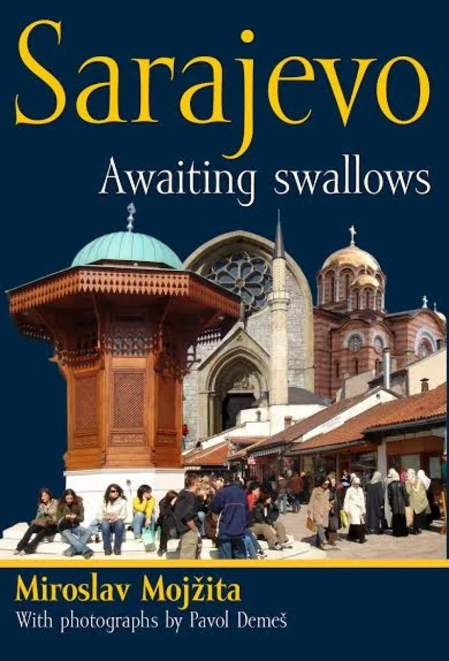 Sarajevo: awaiting the swallows