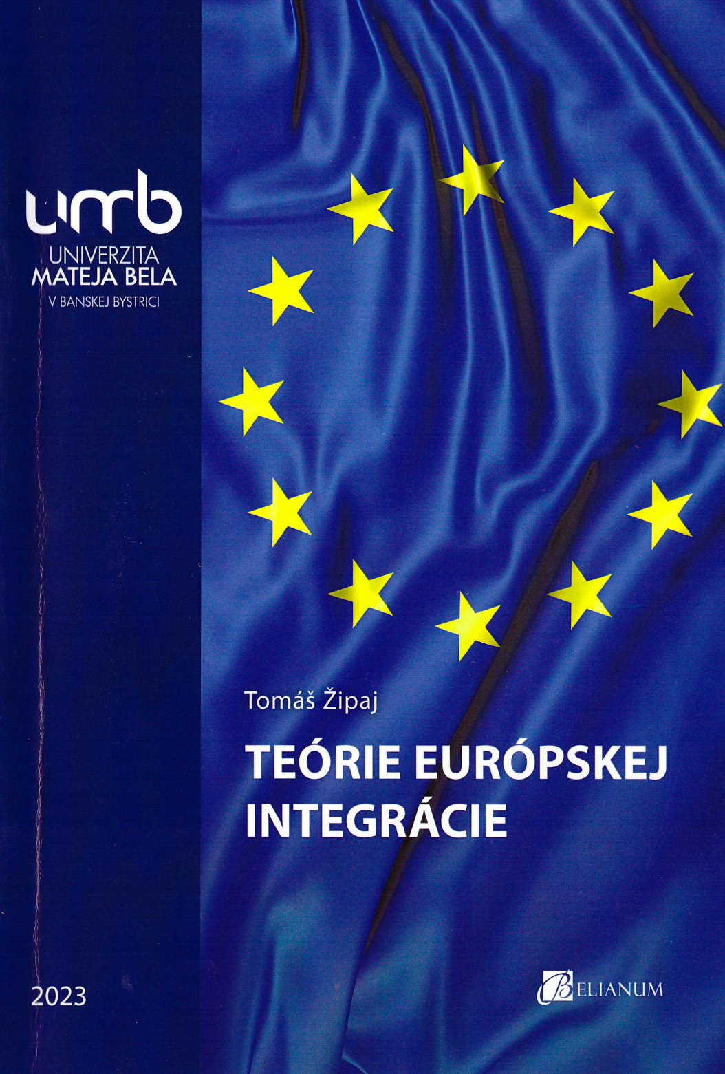 Teórie európskej integrácie