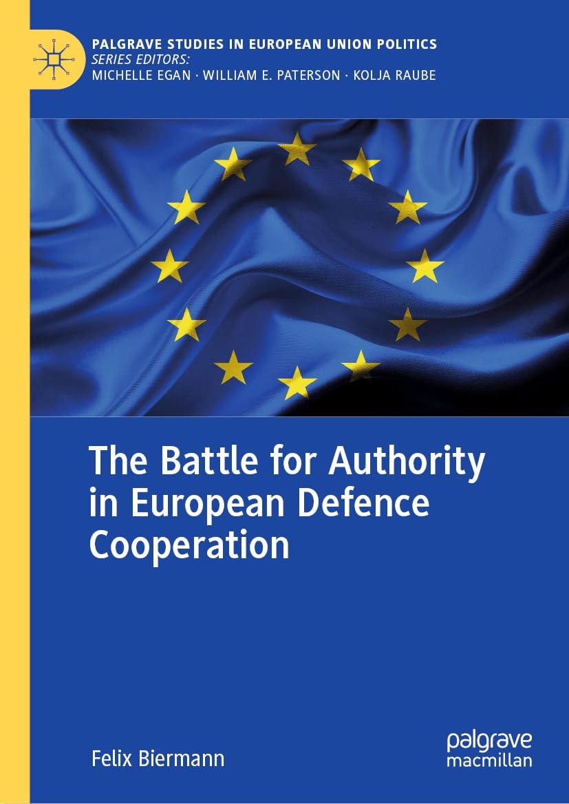 The battle for authority in European defence cooperation