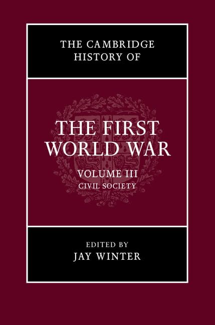 The Cambridge history of the First World War - Volume 3