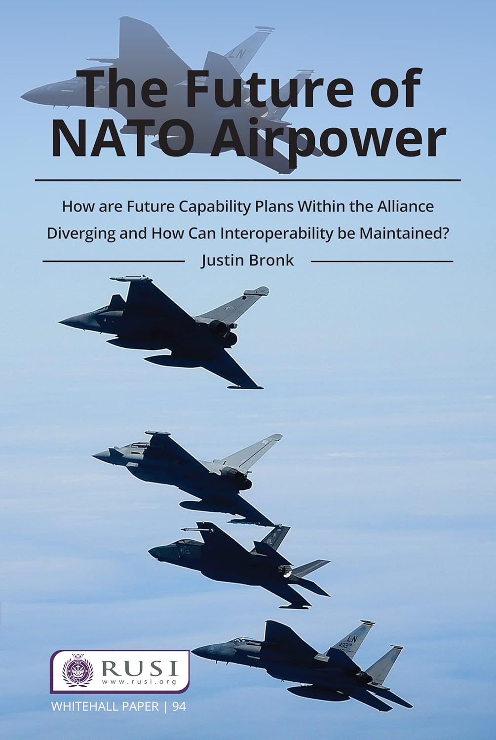 The future of NATO airpower how are future capability plans within the alliance diverging and how can interoperability be maintained