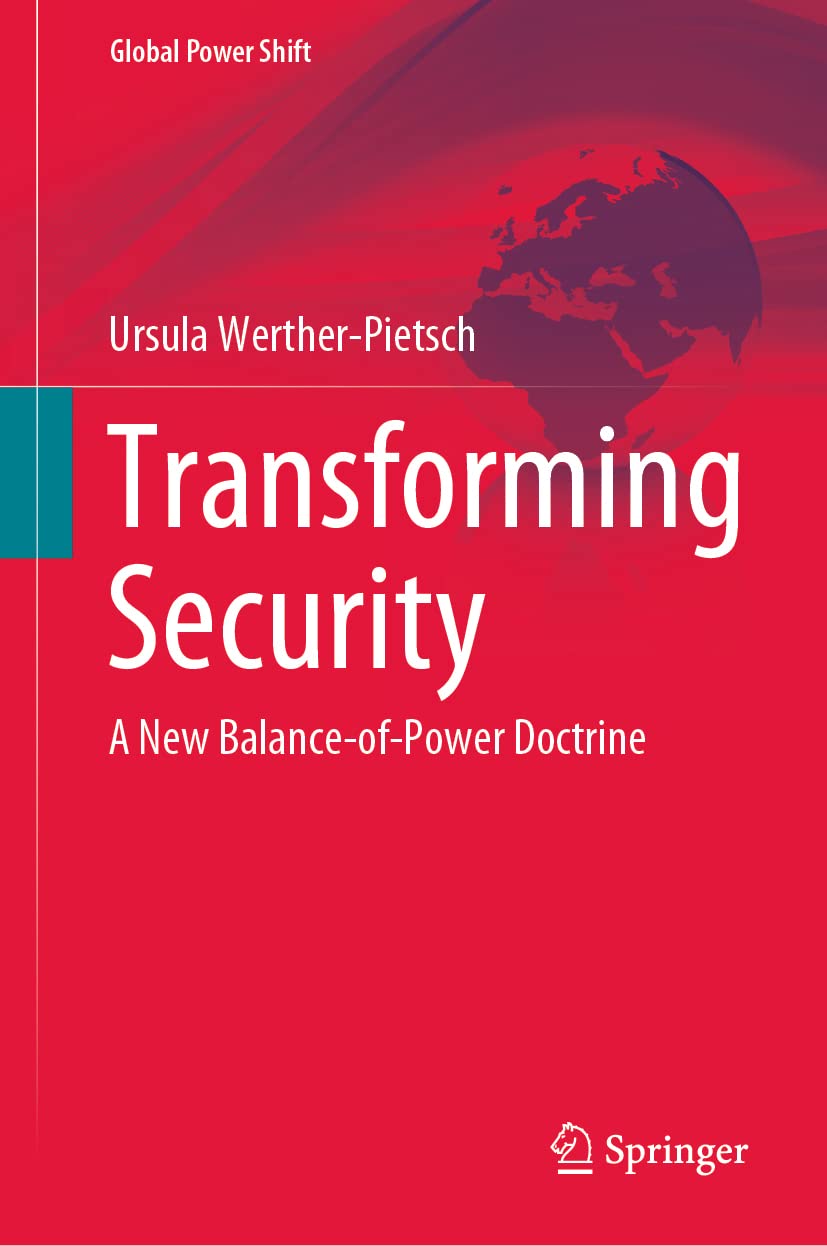 Transforming security: a new balance-of-power doctrine