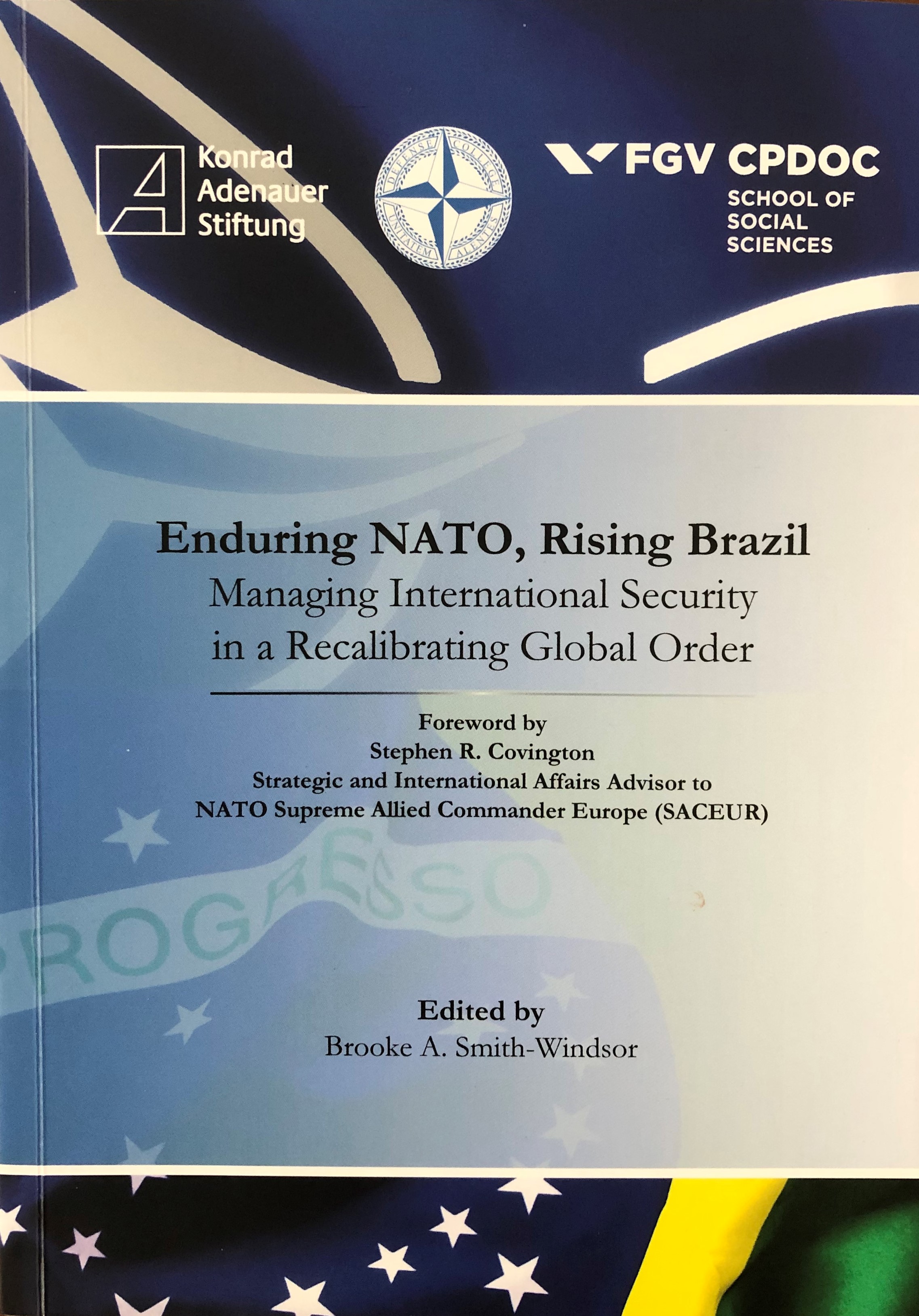 Enduring NATO, Rising Brazil