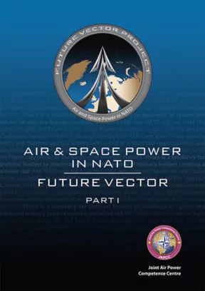 Air & Space Power in NATO. Future Vector. Part I