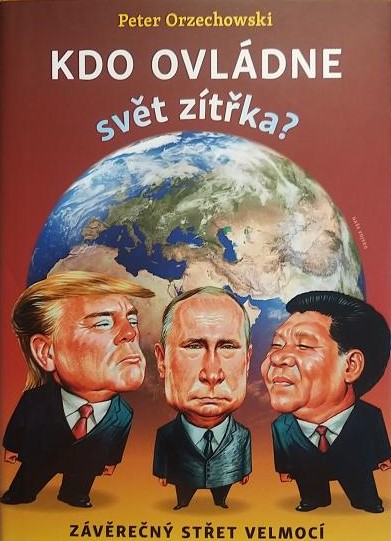 Kdo ovládne svět zítřka?