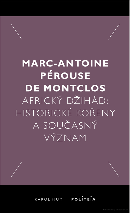 Africký džihád: Historické kořeny a současný význam