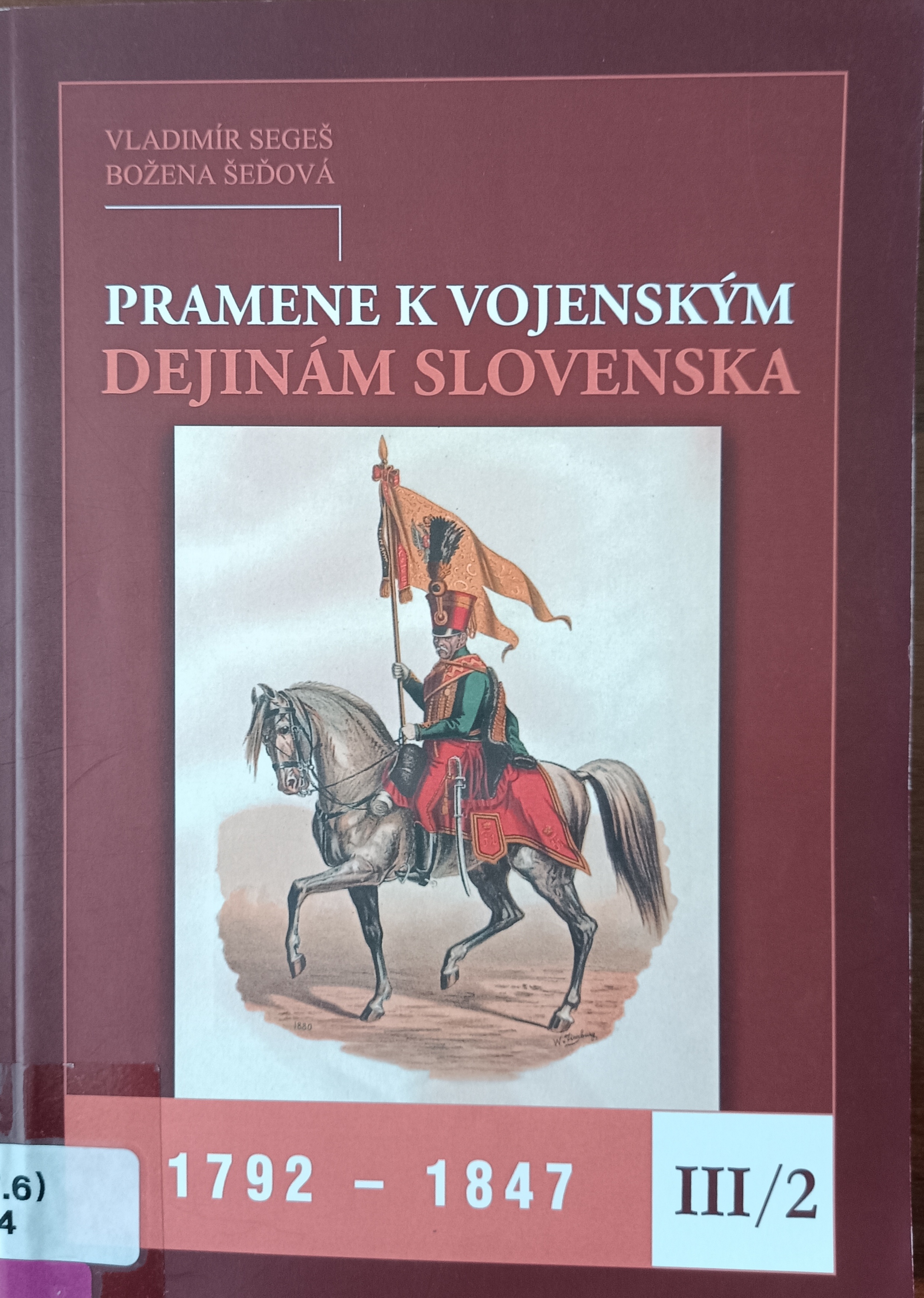 Pramene k vojenským dejinám Slovenska III/2
