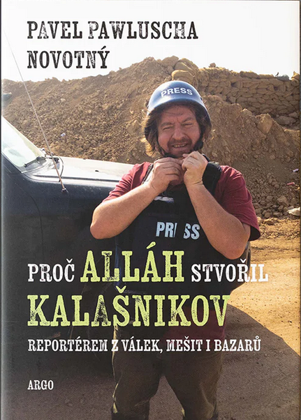 Proč Alláh stvořil kalašnikov