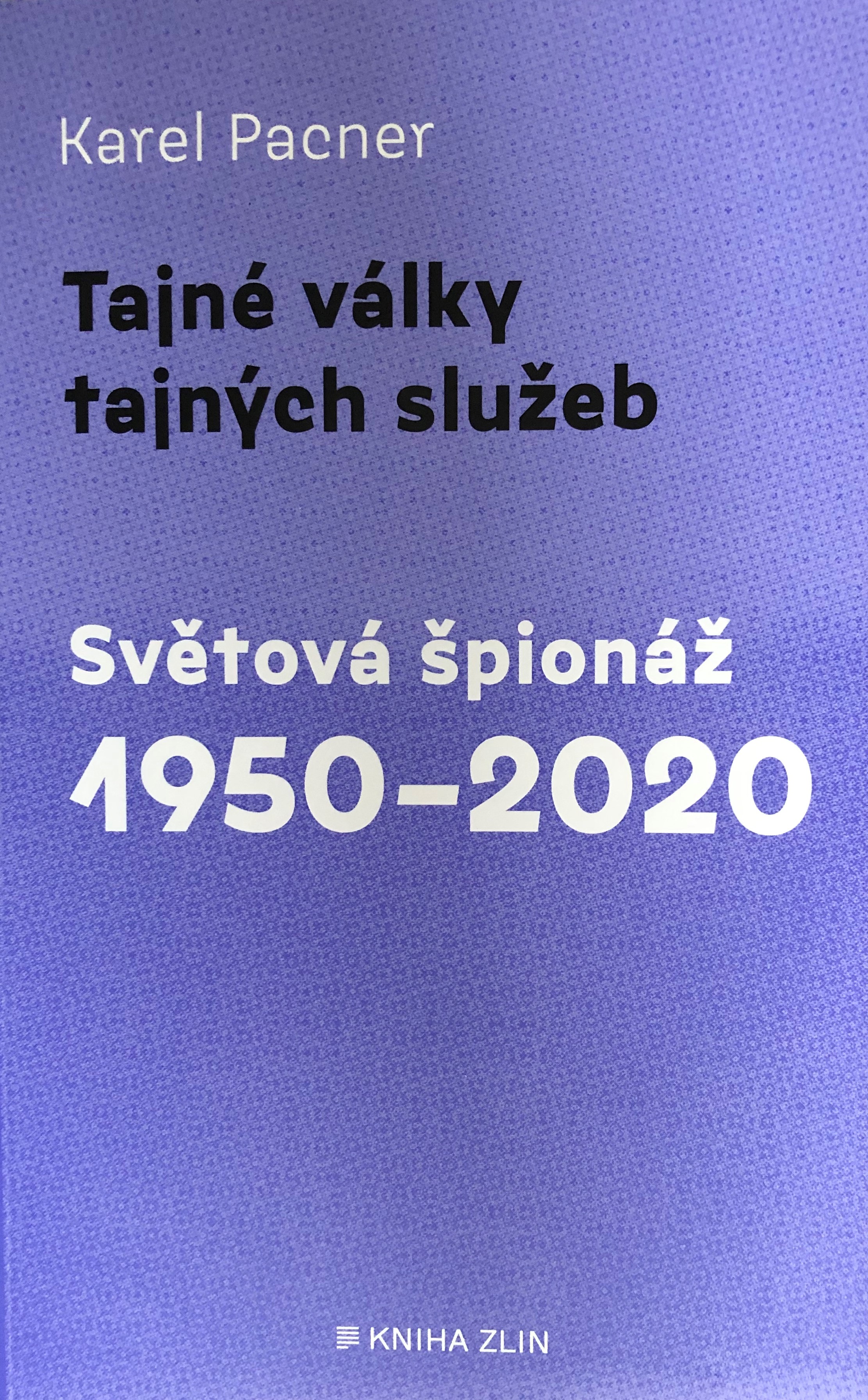 Vyzvědačky bez závoje 1950-2020