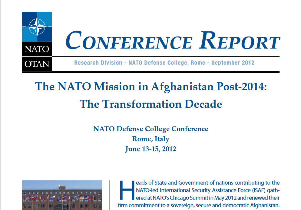 Conference Report: The NATO Mission in Afghanistan Post-2014: The Transformation Decade