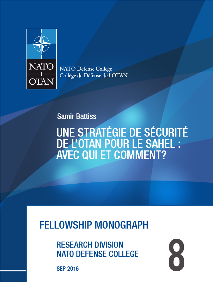 Une Stratégie de Sécurité de OTAN pour le Sahel : Avec Qui et Comment?