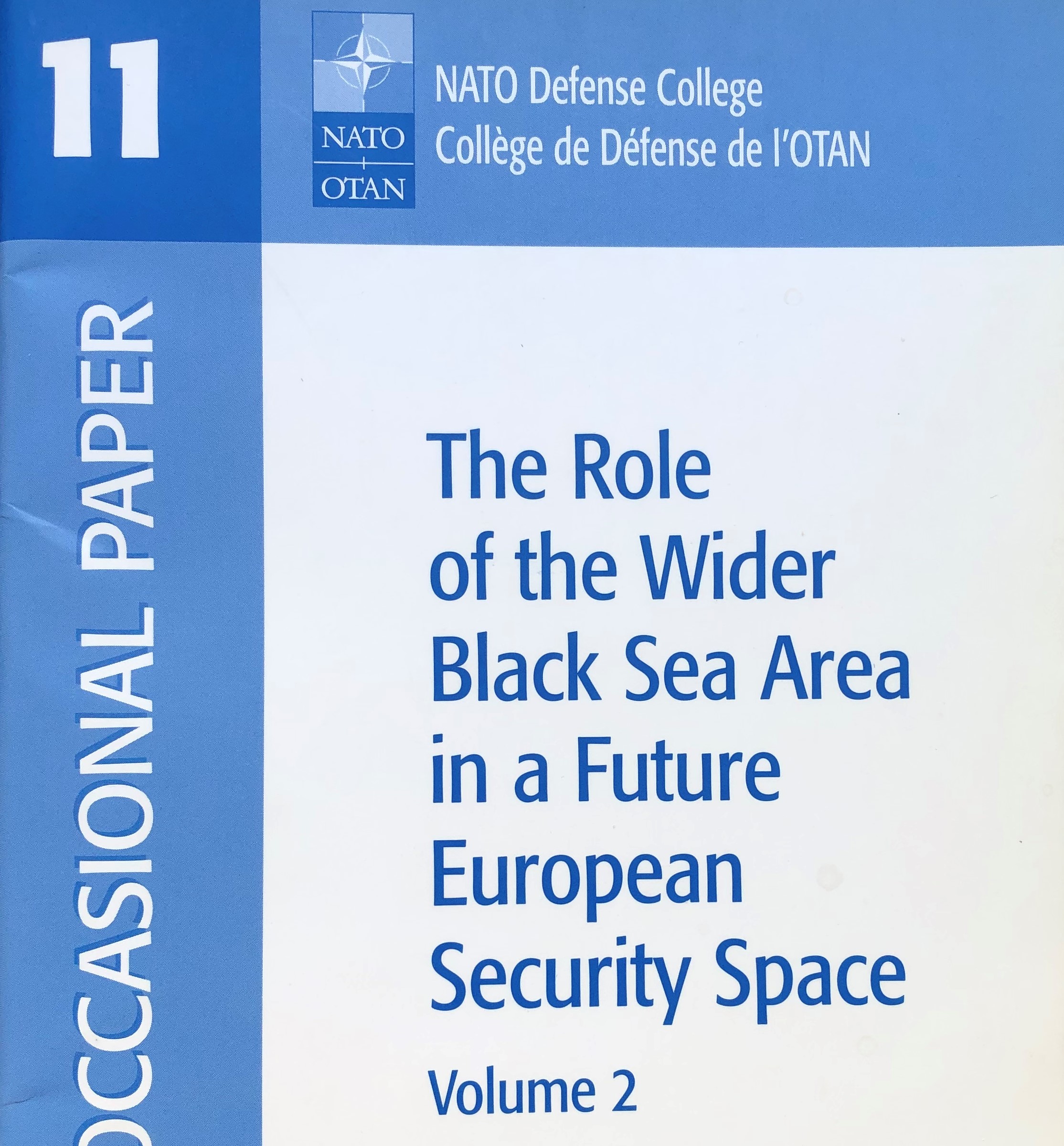 The Role of the Wider Black Sea Area in a Future European Security Space