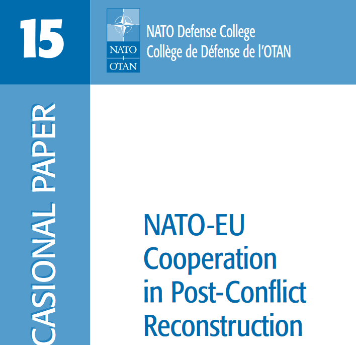 NATO-EU Cooperation in Post-Conflict Reconstruction