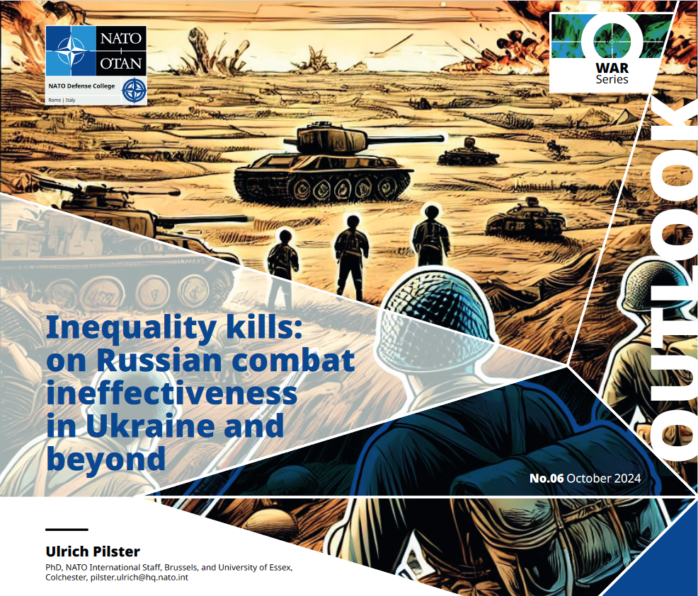 Inequality kills: on Russian combat ineffectiveness in Ukraine and beyond