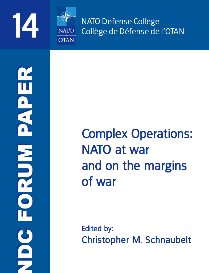 Complex Operations: NATO at war and the margins of war